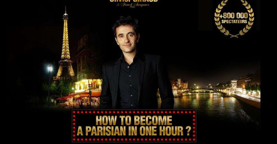 Paris: Comedy Show in English - How to Become a Parisian - Key things that make this show worth your time