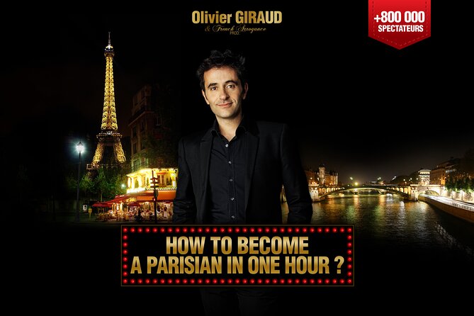 Paris night out : Comedy in English 'How to Become a Parisian ?' - Théâtre des Nouveautés, in the heart of Paris, for an easy night out